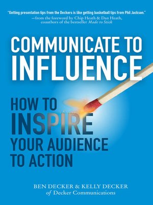 cover image of Communicate to Influence